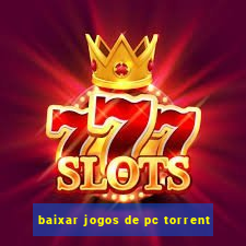 baixar jogos de pc torrent